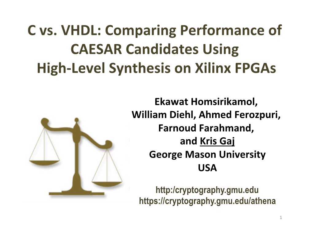 C Vs. VHDL: Comparing Performance of CAESAR Candidates Using High-Level Synthesis on Xilinx Fpgas