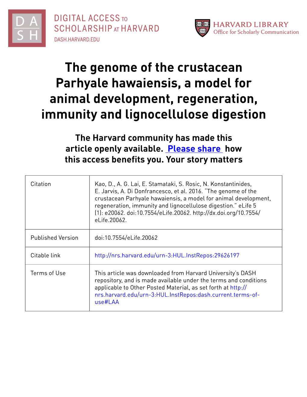 The Genome of the Crustacean Parhyale Hawaiensis, a Model for Animal Development, Regeneration, Immunity and Lignocellulose Digestion