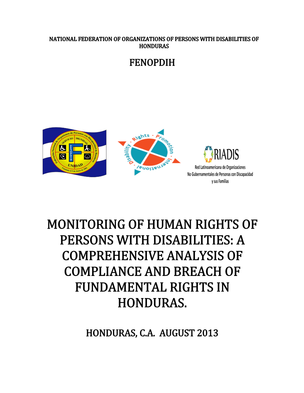 Monitoring of Human Rights of Persons with Disabilities: a Comprehensive Analysis of Compliance and Breach of Fundamental Rights in Honduras