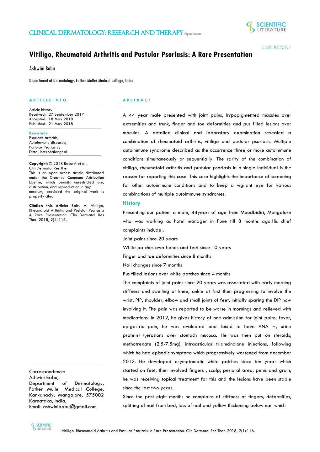 Vitiligo, Rheumatoid Arthritis and Pustular Psoriasis: a Rare Presentation