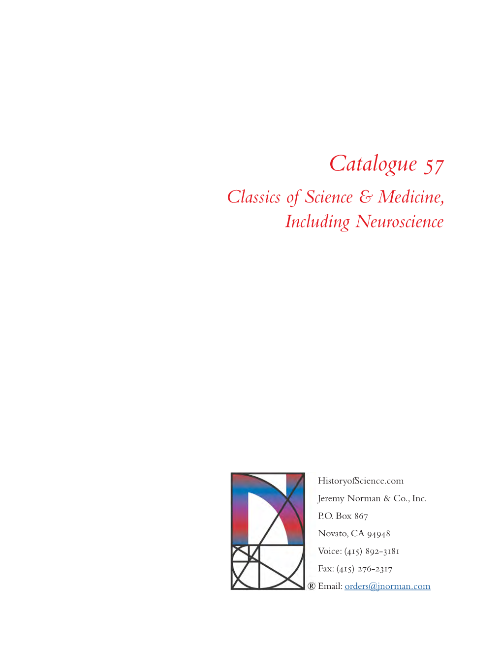 Catalogue 57 Classics of Science & Medicine, Including Neuroscience