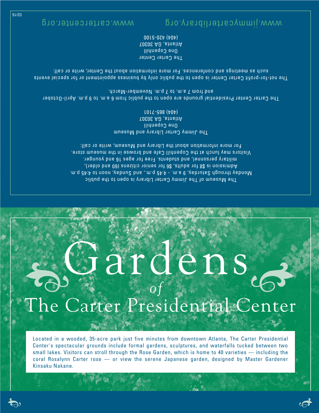 The Jimmy Carter Presidential Center Garden