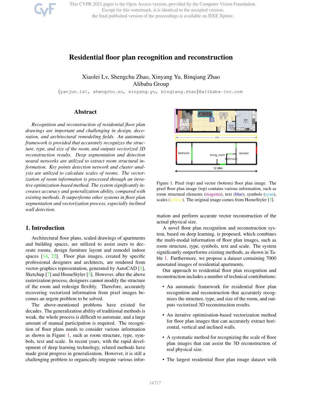 Residential Floor Plan Recognition and Reconstruction