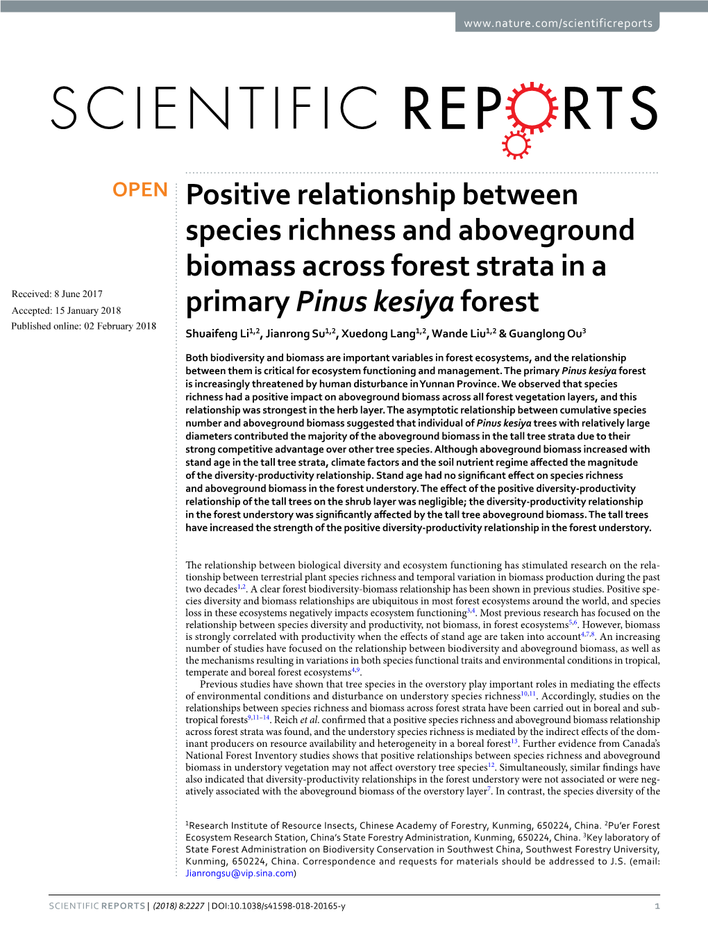 Positive Relationship Between Species Richness and Aboveground Biomass Across Forest Strata in a Primary Pinus Kesiya Forest