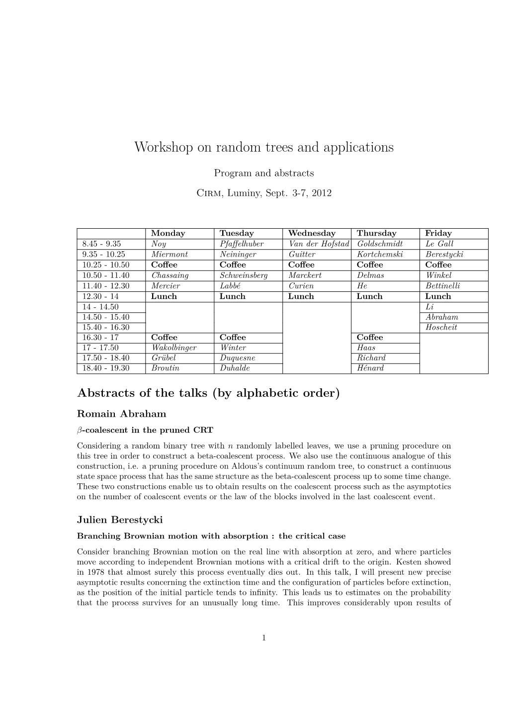 Workshop on Random Trees and Applications