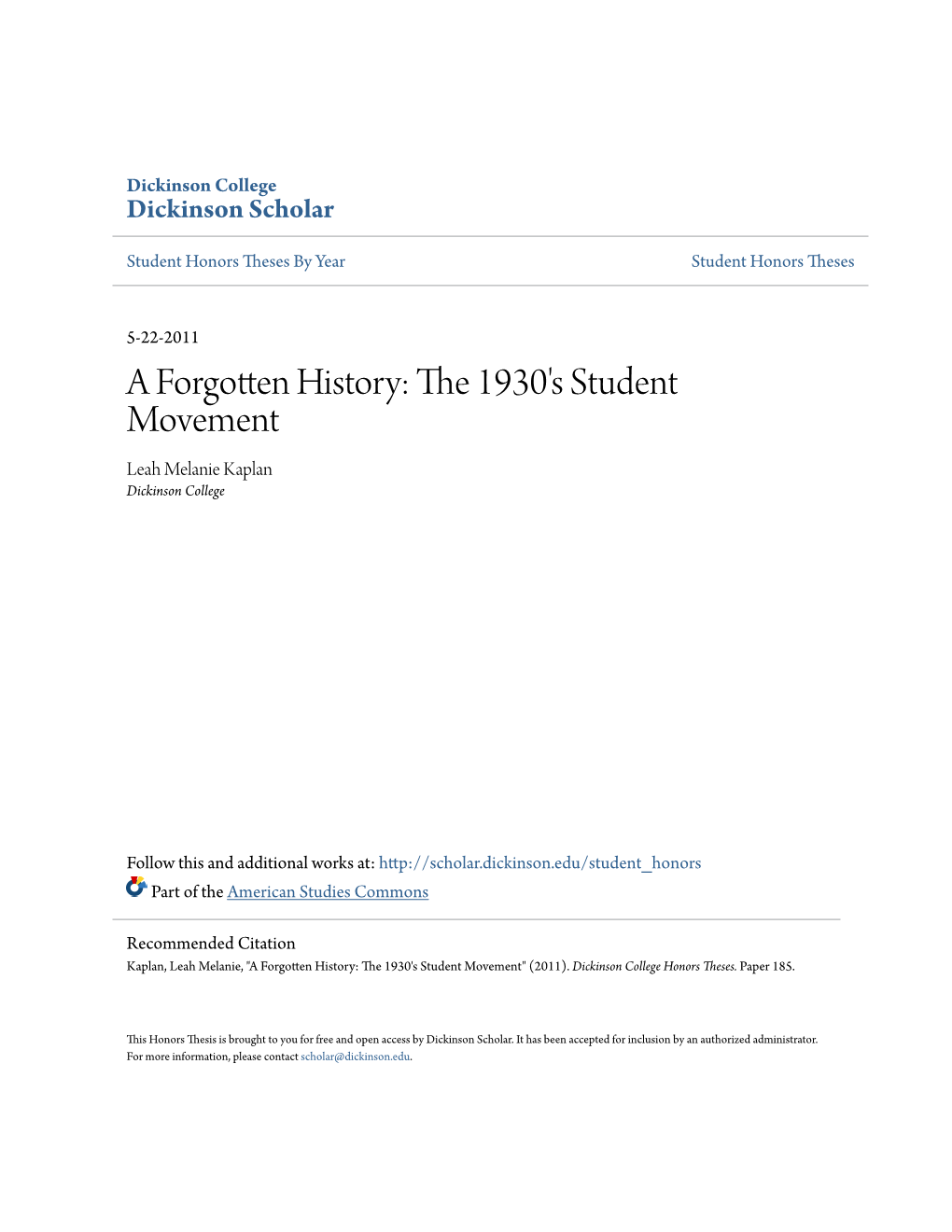 A Forgotten History: the 1930'S Student Movement Leah Melanie Kaplan Dickinson College