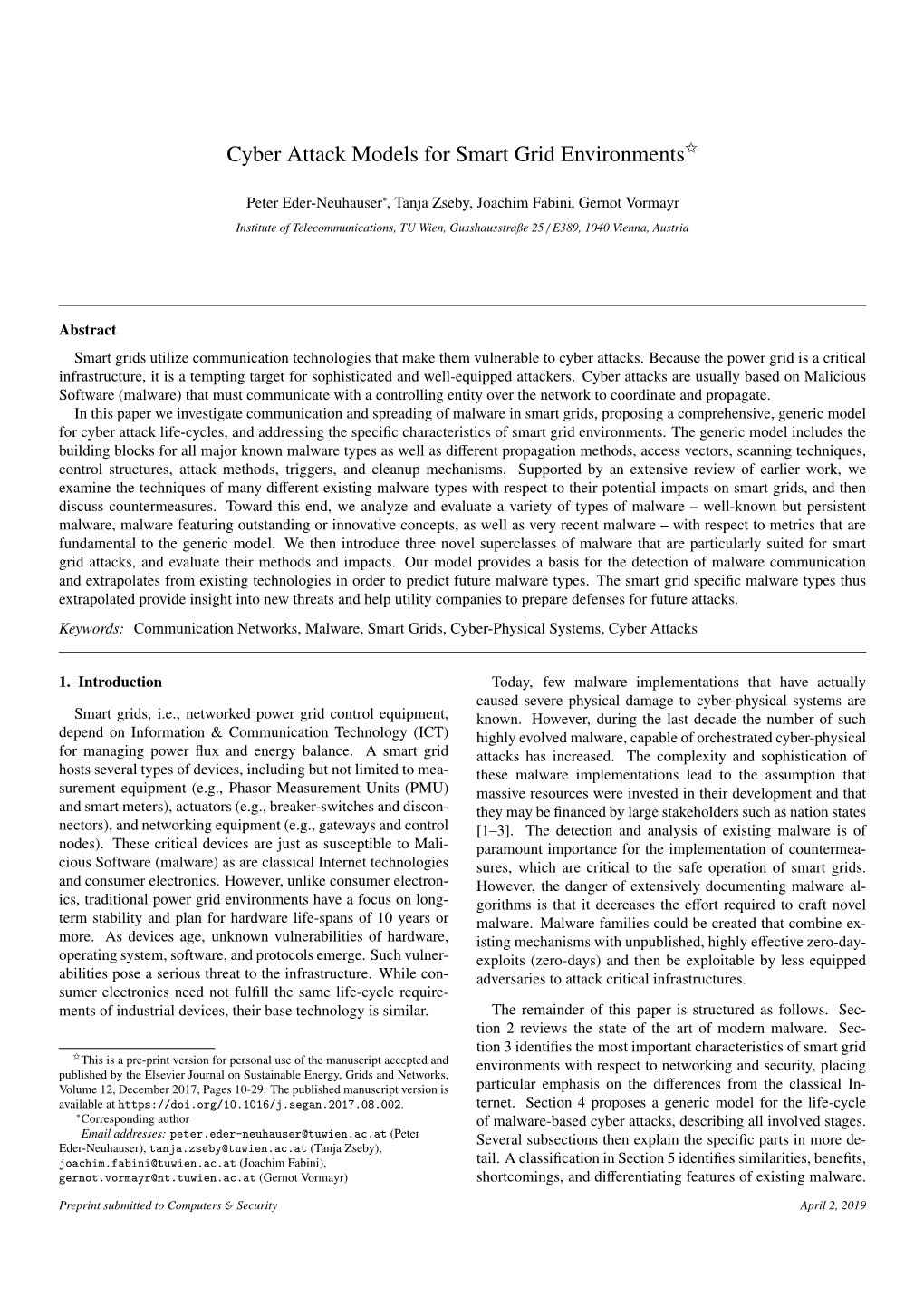 Cyber Attack Models for Smart Grid Environments$