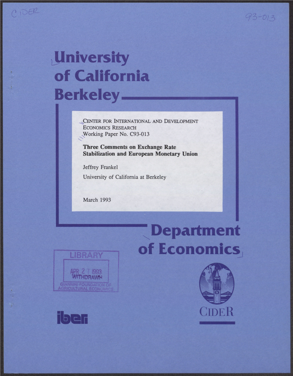 Jiniversity of California Berkeley Department of Economics