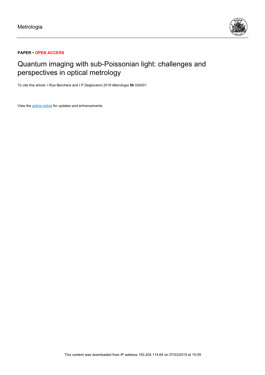 Quantum Imaging with Sub-Poissonian Light: Challenges and Perspectives in Optical Metrology