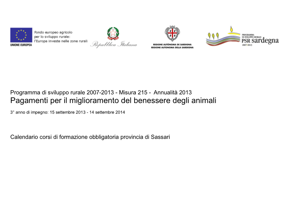 Pagamenti Per Il Miglioramento Del Benessere Degli Animali