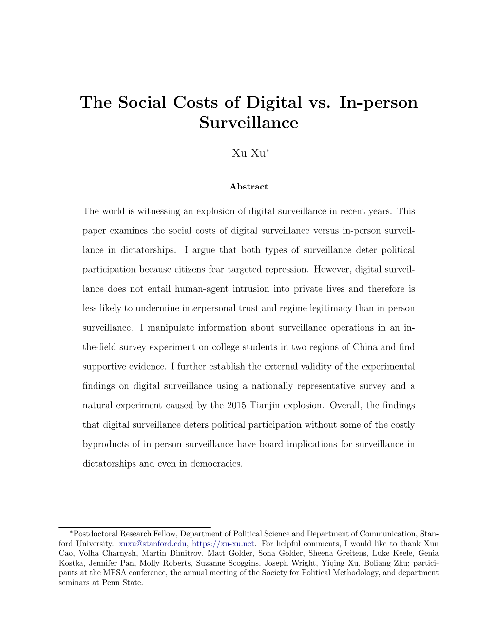 The Social Costs of Digital Vs. In-Person Surveillance