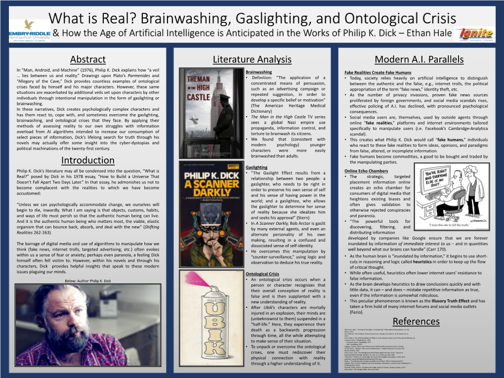 Gaslighting, Brainwashing, and Ontological Crisis in the Works Of