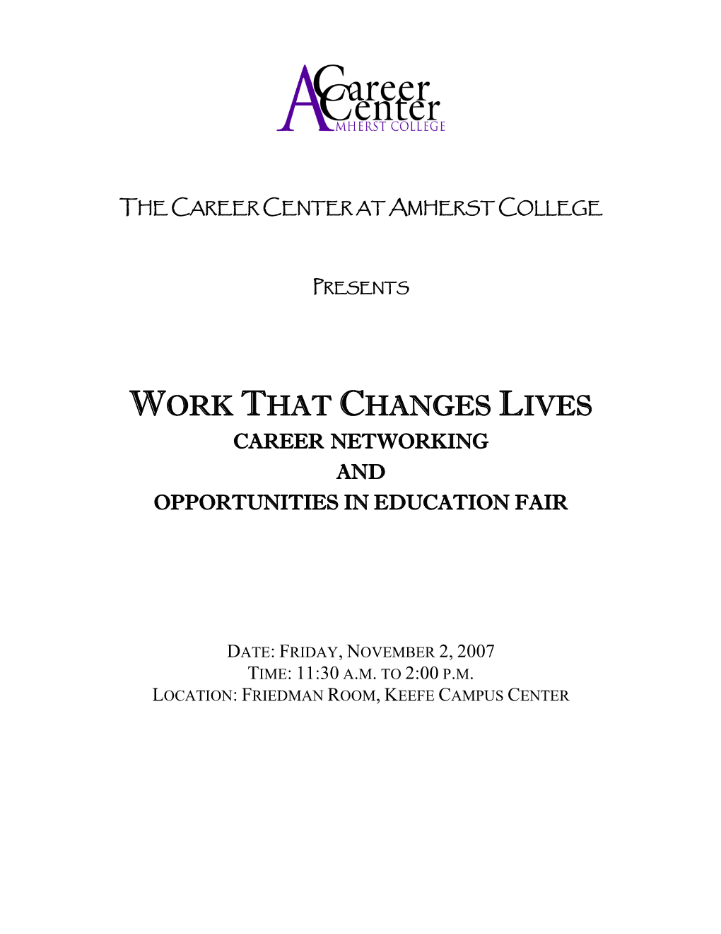 Work That Changes Lives Career Networking and Opportunities in Education Fair