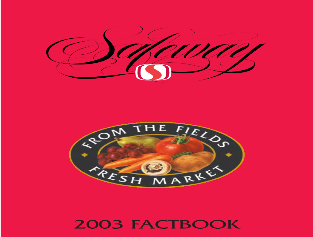 2003 FACTBOOK Safeway Inc