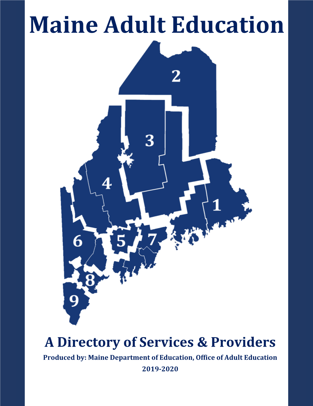 Maine Adult Education Directory of Services & Providers Table of Contents
