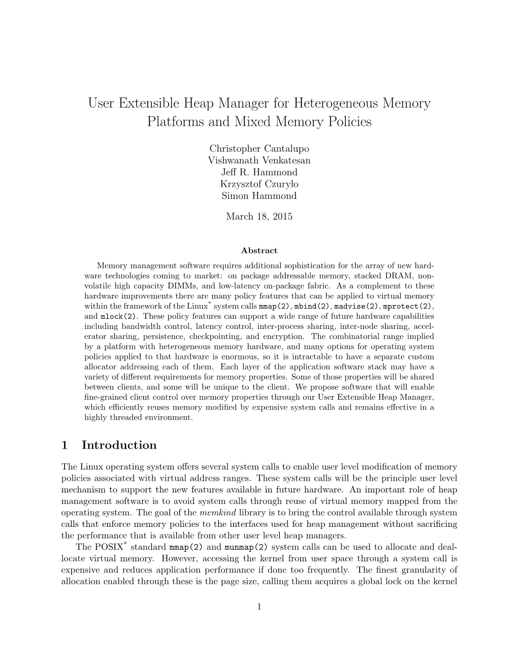User Extensible Heap Manager for Heterogeneous Memory Platforms and Mixed Memory Policies