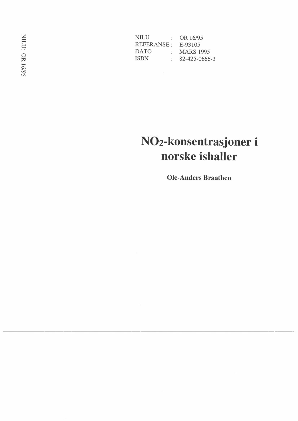 N02-Konsentrasjoner I Norske Ishaller