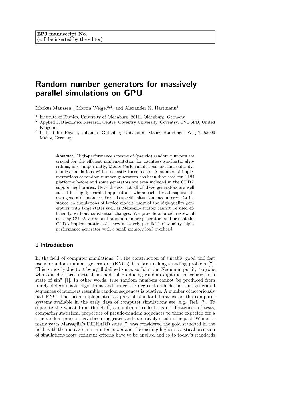 Random Number Generators for Massively Parallel Simulations on GPU