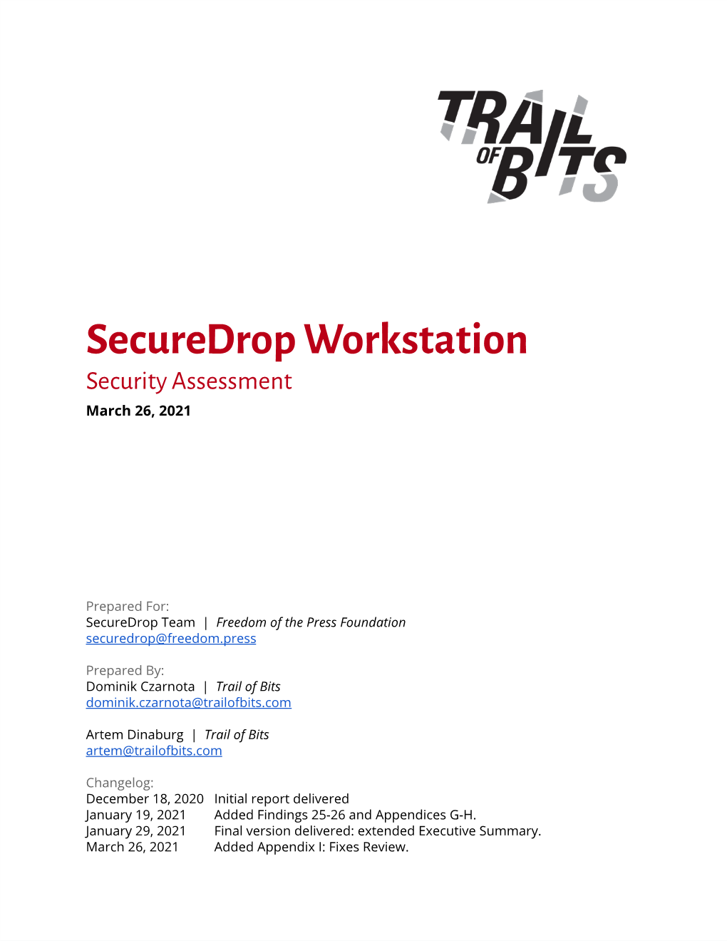 Securedrop Workstation Security Assessment March 26, 2021
