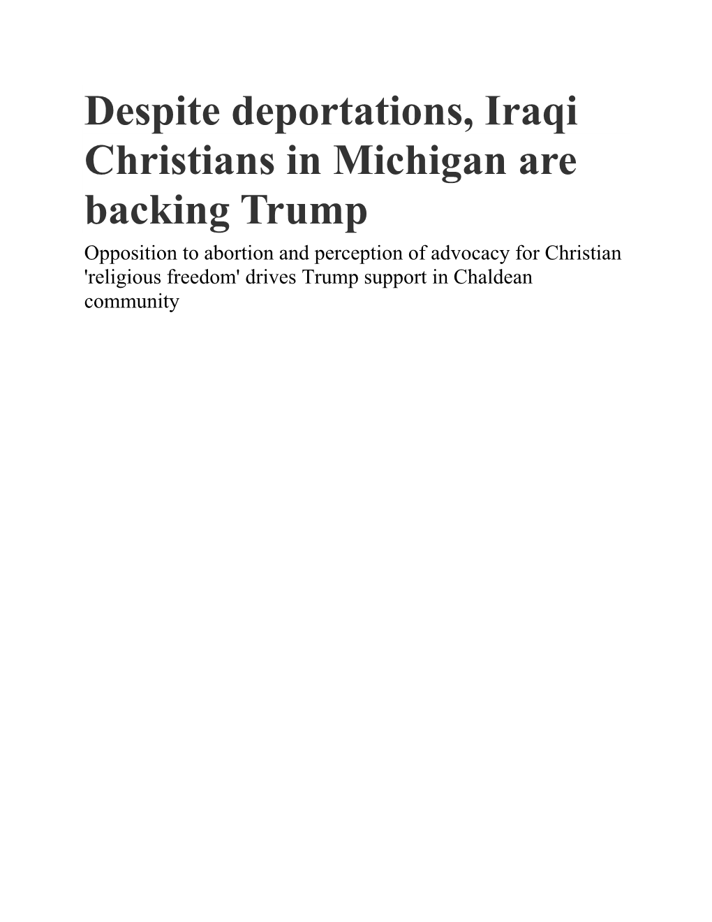 Despite Deportations, Iraqi Christians in Michigan Are Backing Trump