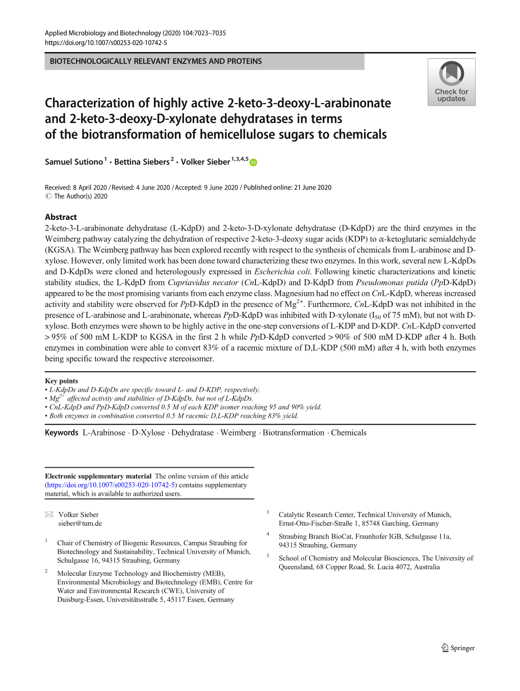 Characterization of Highly Active 2-Keto-3-Deoxy-L