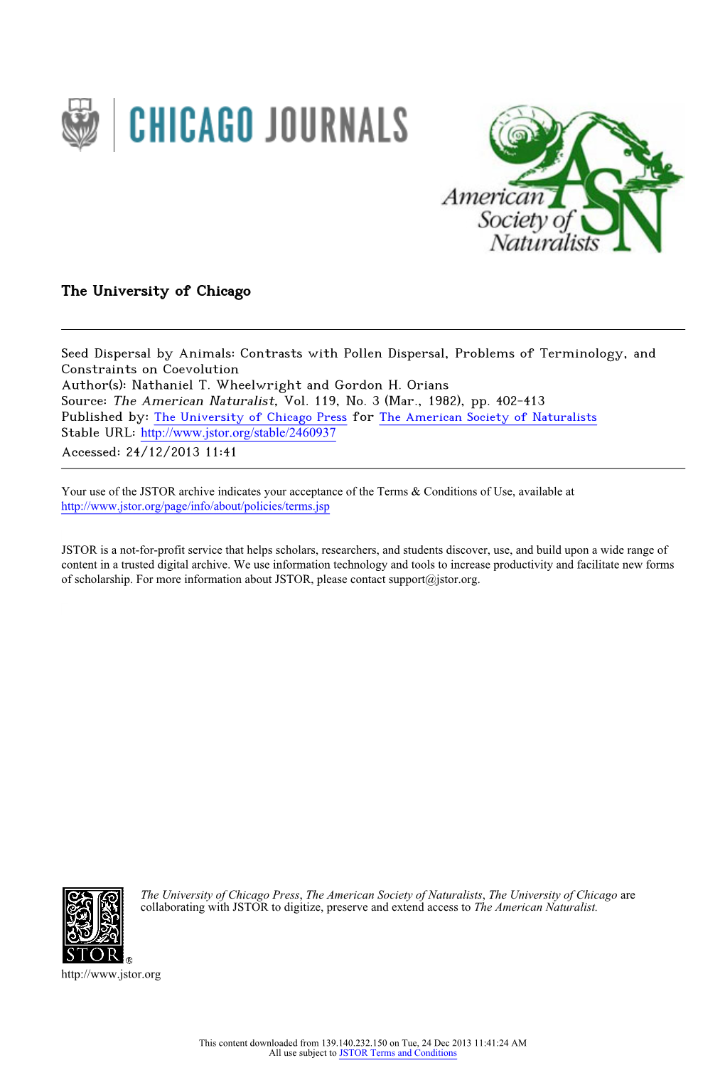 Seed Dispersal by Animals: Contrasts with Pollen Dispersal, Problems of Terminology, and Constraints on Coevolution Author(S): Nathaniel T