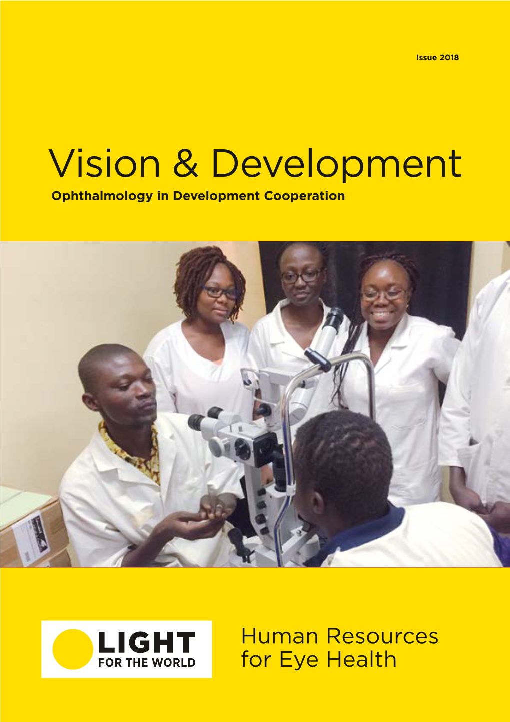 Vision & Development – Human Ressources for Eye Health