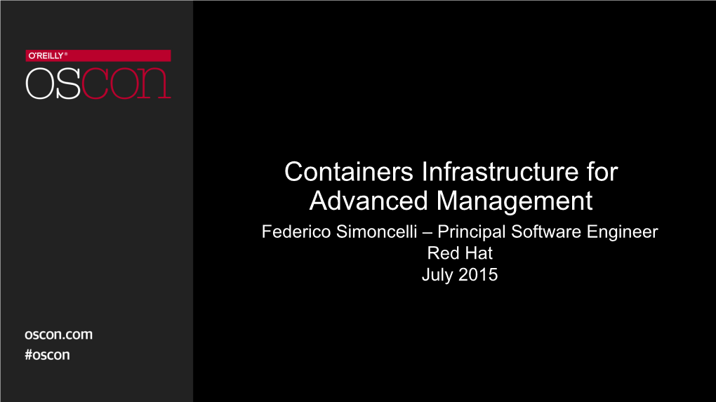 Federico Simoncelli – Principal Software Engineer Red Hat July 2015 Agenda