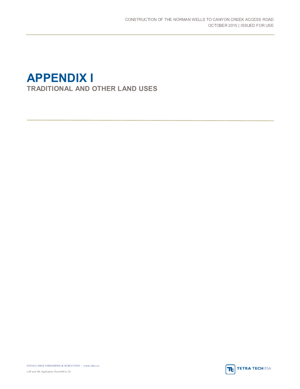 Appendix I Traditional and Other Land Uses