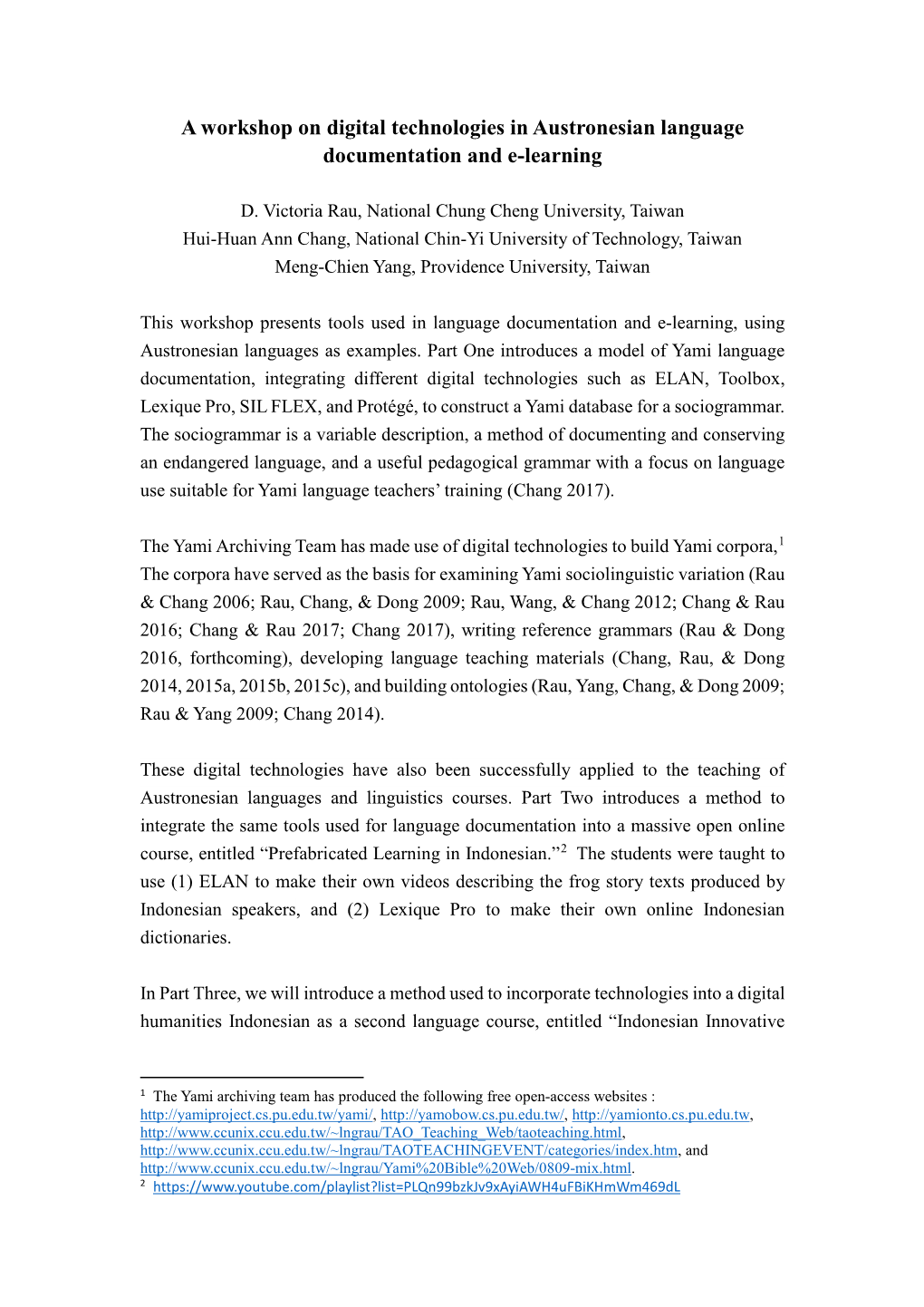 A Workshop on Digital Technologies in Austronesian Language Documentation and E-Learning