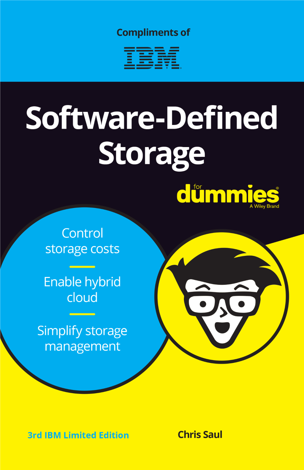 Software-Defined Storage for Dummies®, 3Rd IBM Limited Edition