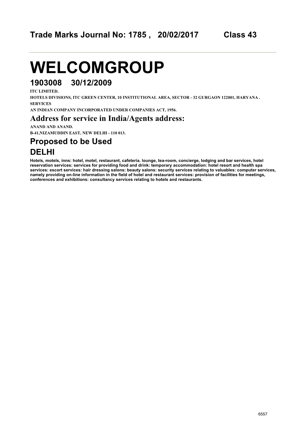 Welcomgroup 1903008 30/12/2009 Itc Limited