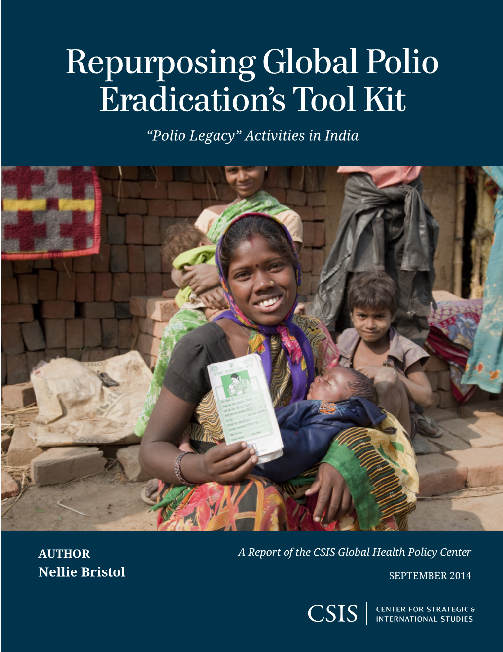 Repurposing Global Polio Eradication's Tool