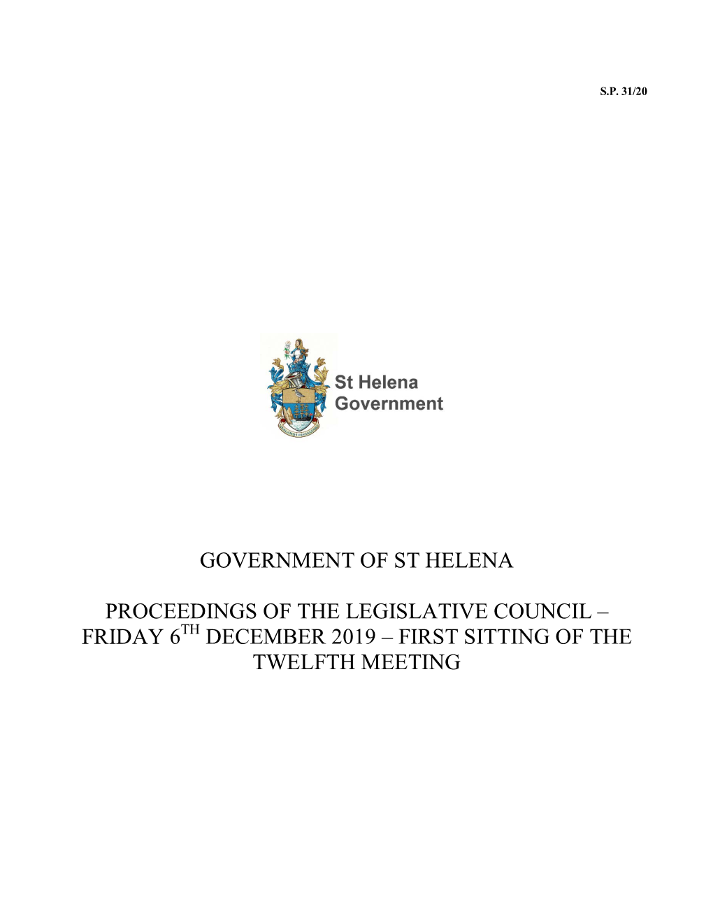 Proceedings of the Legislative Council – Friday 6Th December 2019 – First Sitting of the Twelfth Meeting