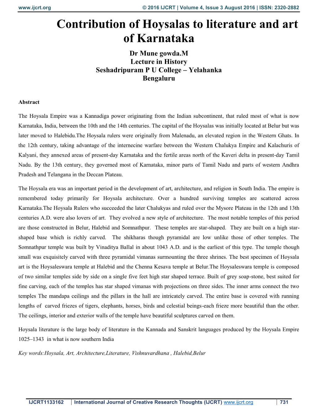 Contribution of Hoysalas to Literature and Art of Karnataka Dr Mune Gowda.M Lecture in History Seshadripuram P U College – Yelahanka Bengaluru