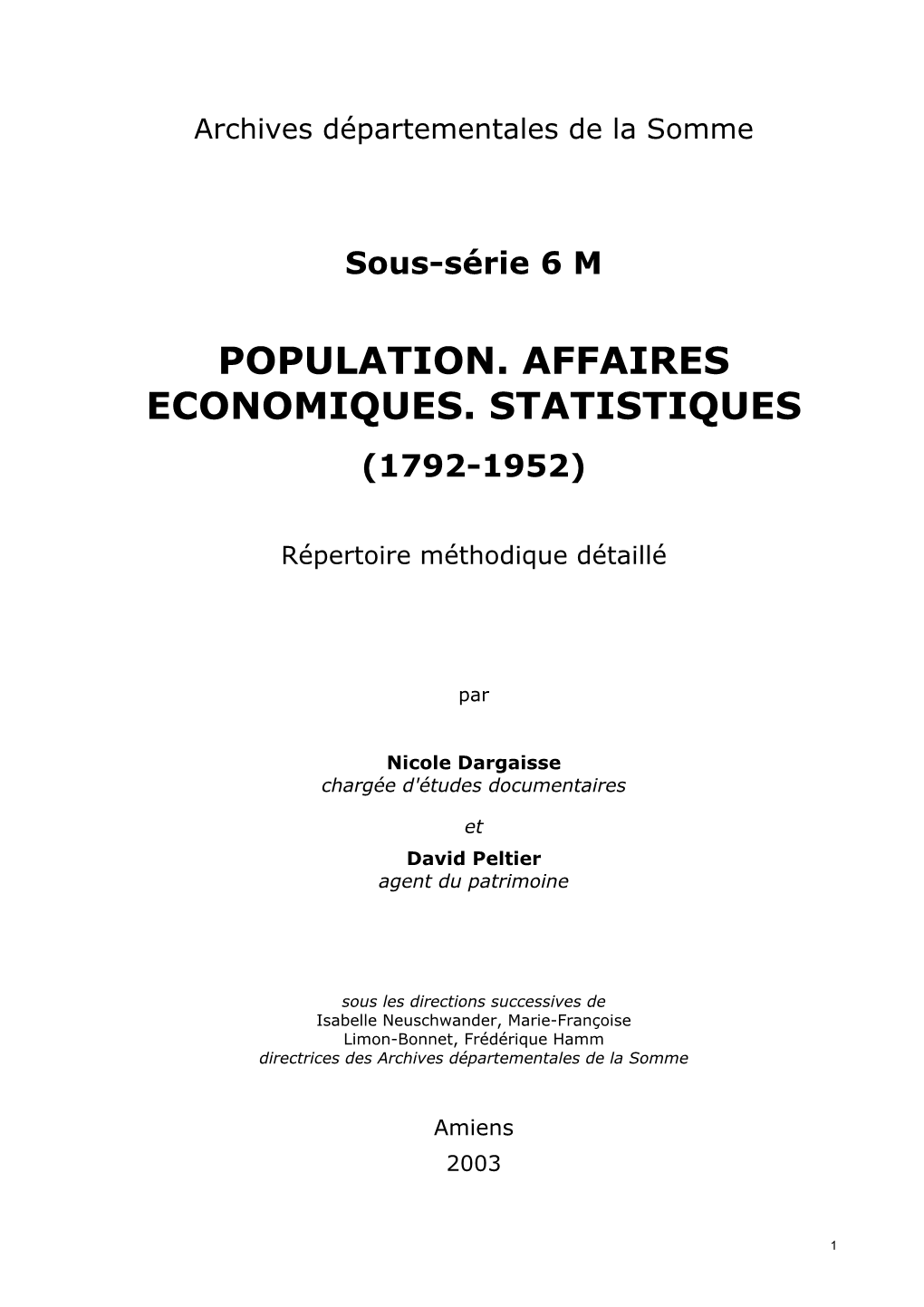 Population, Affaires Économiques, Statistiques (1792-1952)