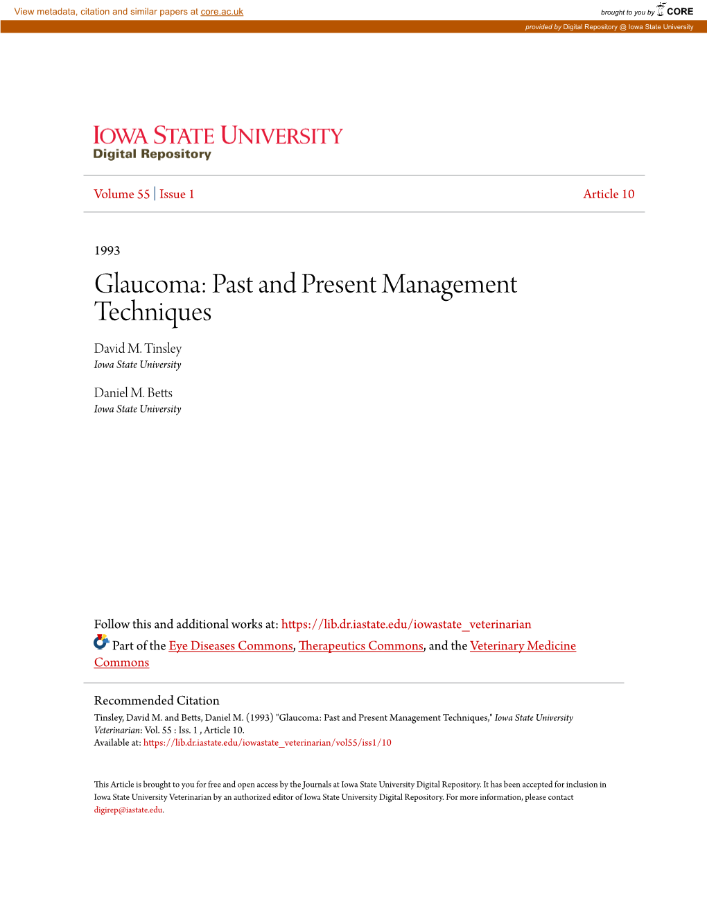 Glaucoma: Past and Present Management Techniques David M