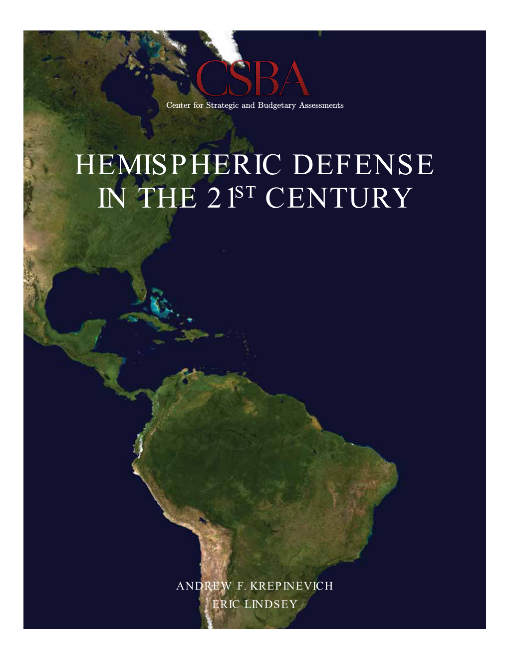 Hemispheric Defense in the 21St Century