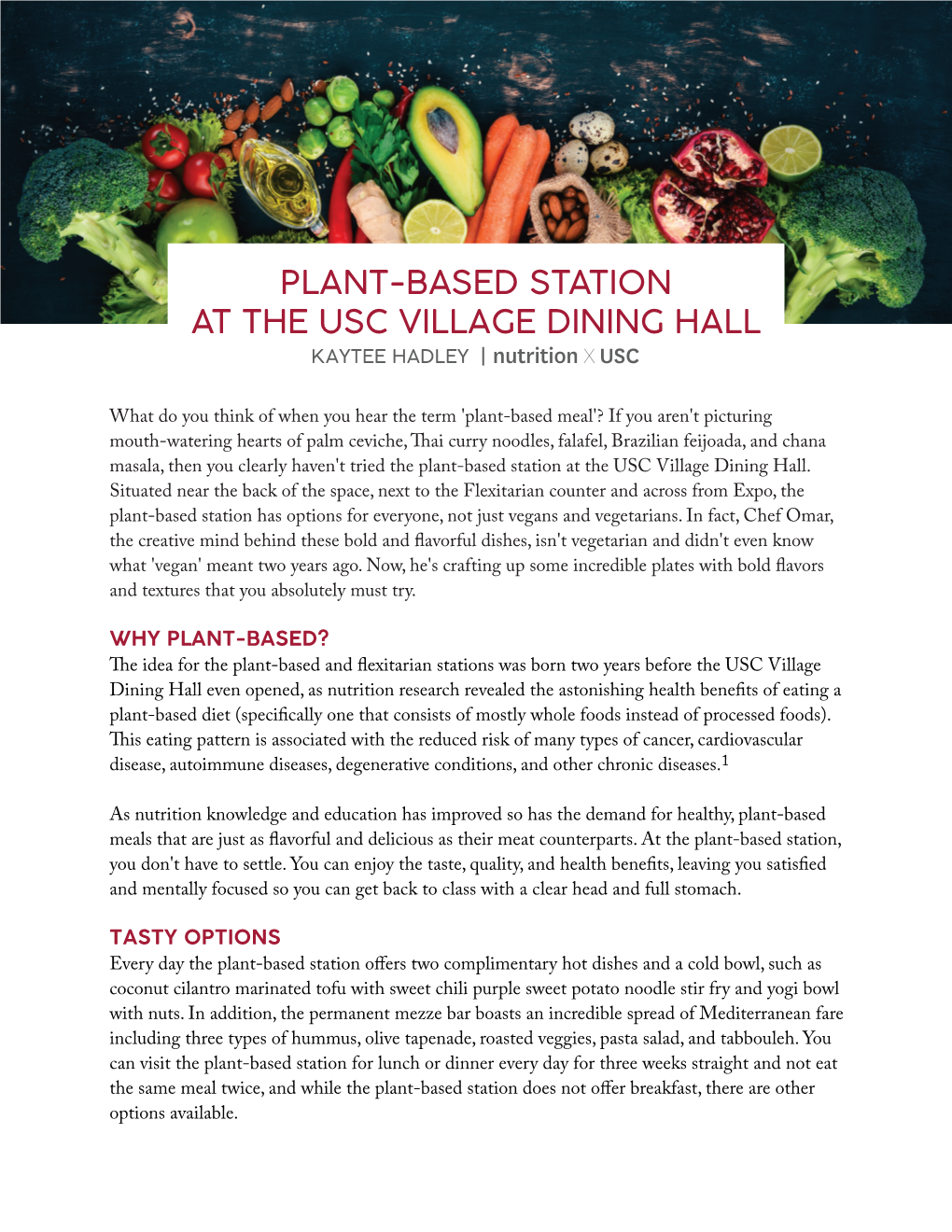 PLANT-BASED STATION at the USC VILLAGE DINING HALL KAYTEE HADLEY Nutrition X USC
