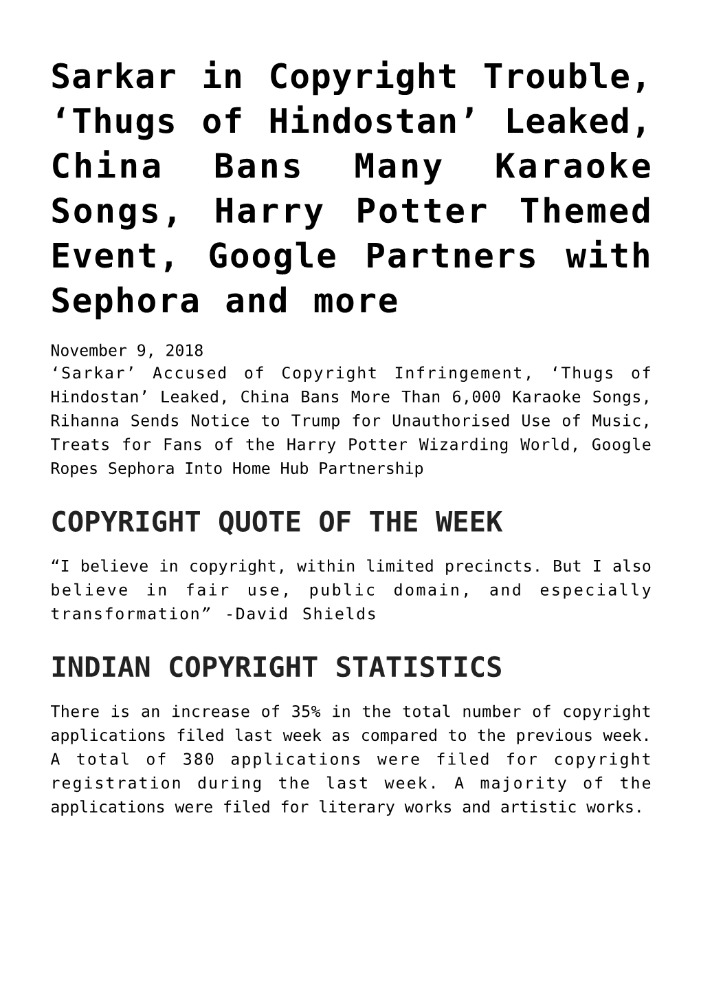 Leaked, China Bans Many Karaoke Songs, Harry Potter Themed Event, Google Partners with Sephora and More