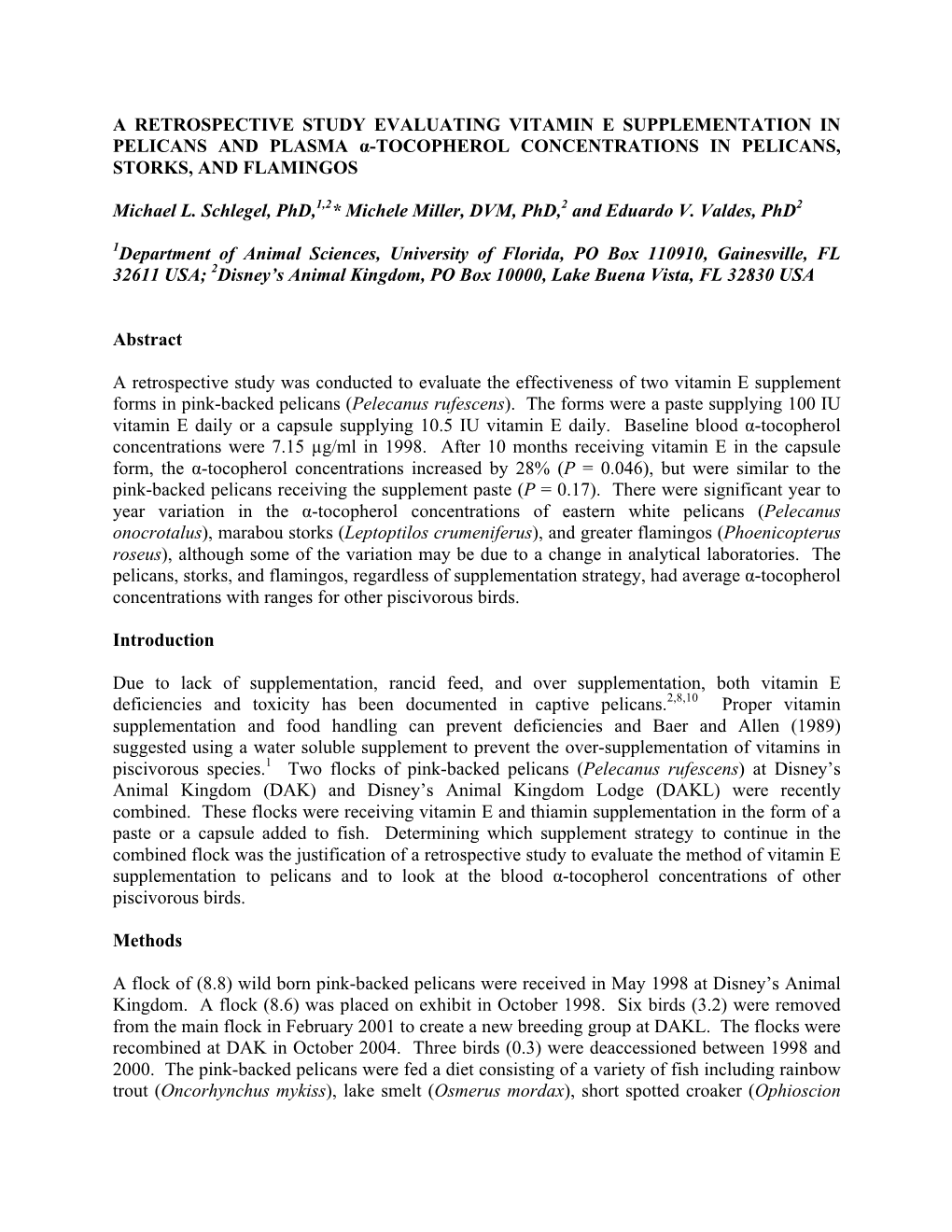 A Retrospective Study Evaluating Vitamin E Supplementation in Pelicans and Plasma Α-Tocopherol Concentrations in Pelicans, Storks, and Flamingos