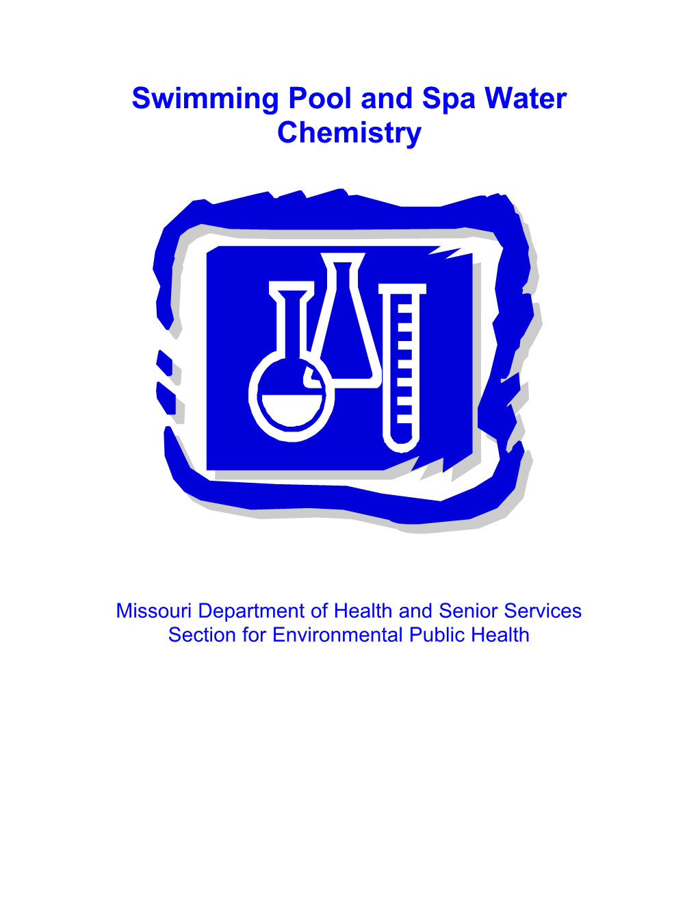 Swimming Pool and Spa Water Chemistry