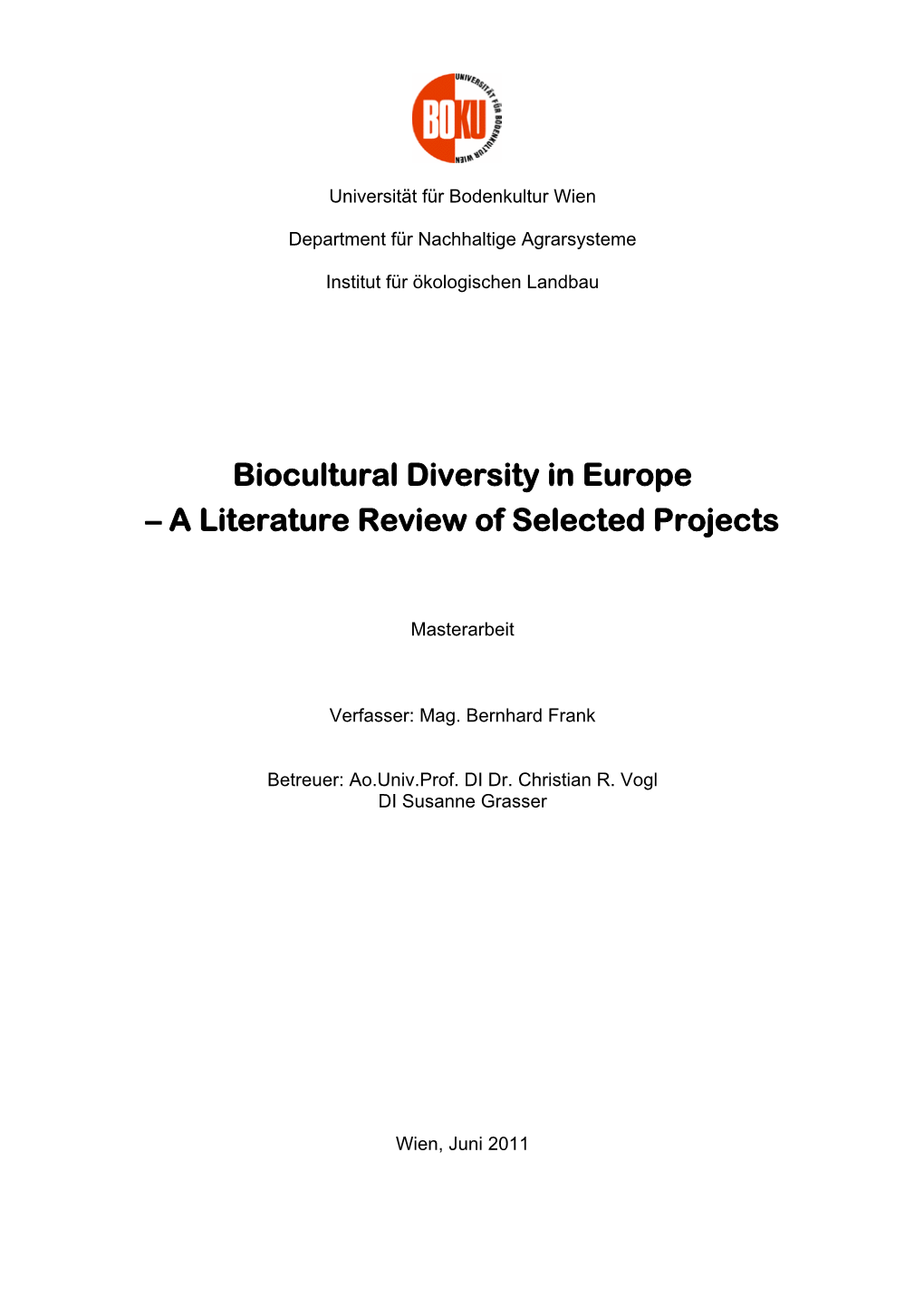 Biocultural Diversity in Europe – a Literature Review of Selected Projects