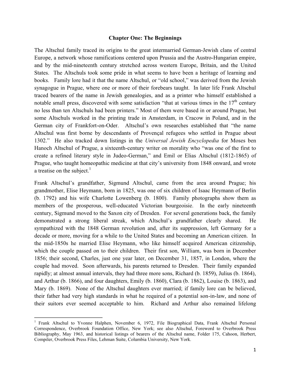 Chapter One: the Beginnings the Altschul Family Traced Its Origins to the Great Intermarried German-Jewish Clans of Central Euro