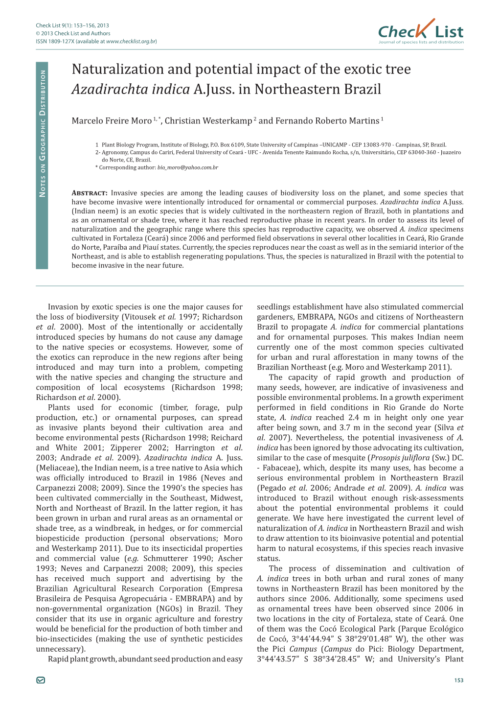 Naturalization and Potential Impact of the Exotic Tree D Marcelo Freire Moro 1, *, Christian A.Juss