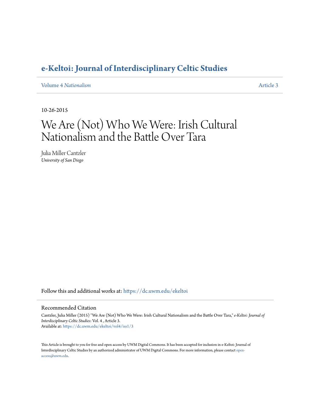 Irish Cultural Nationalism and the Battle Over Tara Julia Miller Cantzler University of San Diego