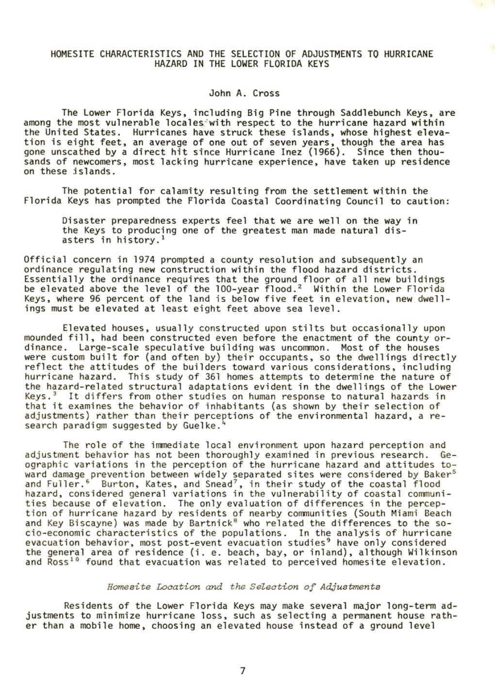 HOMESITE CHARACTERISTICS and the SELECTION of ADJUSTMENTS to HURRICANE HAZARD in the LOWER FLORIDA KEYS John A. Cross the Lower