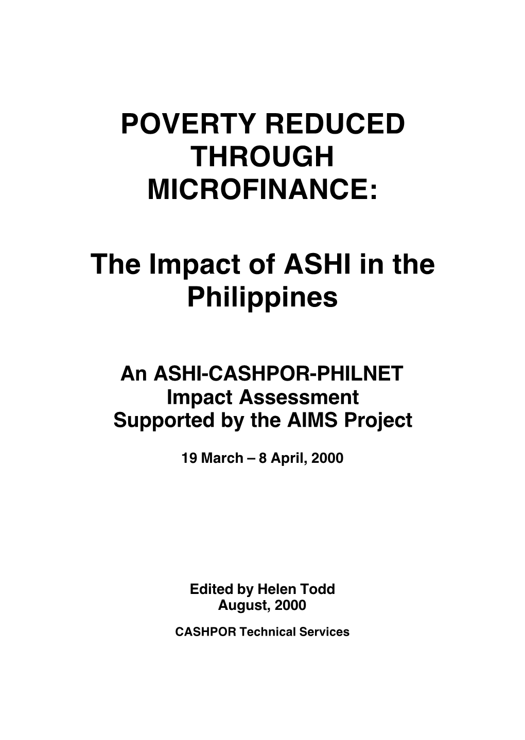 POVERTY REDUCED THROUGH MICROFINANCE: the Impact Of