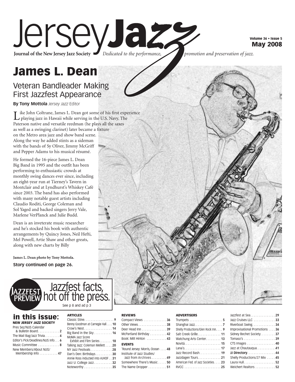 Jazzfest Facts, Hot Off the Press. James L. Dean