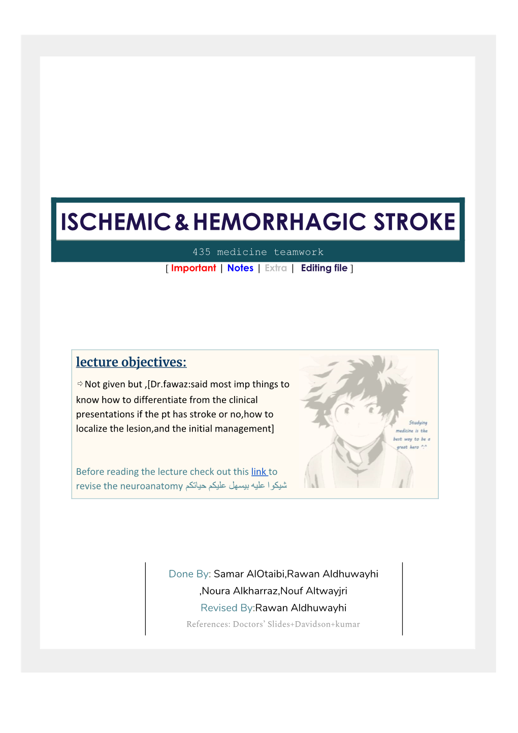 Ischemic​​&​​Hemorrhagic Stroke